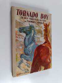 Tornado Boy : en häst från vilda västern