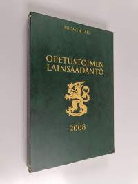 Opetustoimen lainsäädäntö 2008