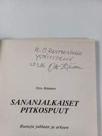 Sananjalkaiset pitkospuut : runoja juhlaan ja arkeen (signeerattu, tekijän omiste)