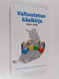 Valtuutetun käsikirja 2021-2025