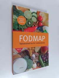 Fodmap : vatsavaivat kuriin ruokavaliolla