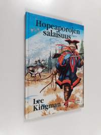 Hopeaporojen salaisuus