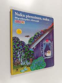 Nuku pienoinen, nuku... : hyvänyön runoja
