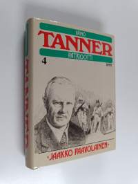Väinö Tanner, patriootti : elämäkerta vuosilta 1937-1966