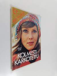 Kultasarja 2/1978 : Kolmesti karkotettu