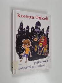 Poika joka menetti muistinsa