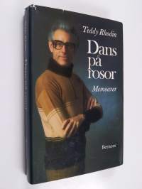 Dans på rosor : mitt liv med operabaletten