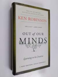 Out of our minds : learning to be creative