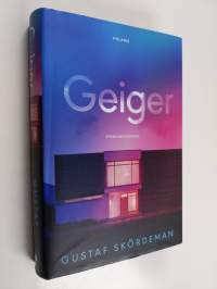 Geiger : Spänningsroman