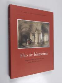Eko av historien : omgestaltningen av Skoklosters slott under Magnus Brahes tid
