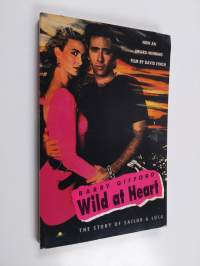 Wild at Heart - The Story of Sailor and Lula