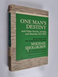 One man&#039;s destiny and other stories, articles and sketches 1923-1963