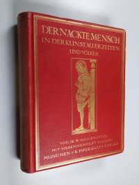 Der nackte Mensch in der Kunst aller Zeiten und Völker