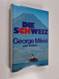 Die Schweiz
