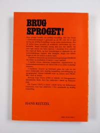 Brug sproget! : om skriftlig fremstilling : teori, analyser, praksis