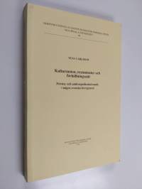 Kulturmöten, textmönster och förhållningssätt - första- och andraspråksskrivande i några svenska brevgenrer