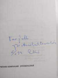 Suomi - Pietari : Pietari-seminaari Jyväskylässä (signeerattu, tekijän omiste)