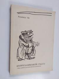 Hyppysammakon paluu : [lyhyt johdatus presidenttitieteen perusteisiin]