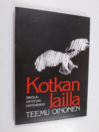 Kotkan lailla : Sirola-opiston historiikki