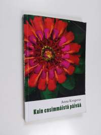 Kuin ensimmäistä päivää