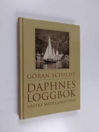 Daphnes loggbok : västra Medelhavet 1949