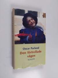 Den förtrollade vägen