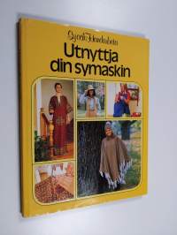 Utnyttja din symaskin