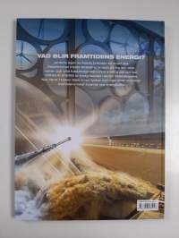 Oändlig energi - De största genombrotten - på väg mot år 2050