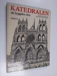 Katedralen så byggdes den