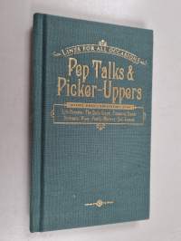 Pep Talks &amp; Picker-Uppers