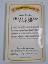 Chase a Green Shadow