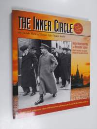 The inner circle : an inside view of Soviet life under Stalin