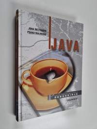 Java : Java-ohjelmoinnin peruskirja