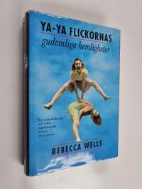 Ya-Ya Flickornas gudomliga hemligheter