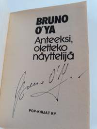Anteeksi, oletteko näyttelijä (signeerattu)