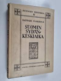 Suomen sydänkeskiaika : itämaan synty ja vakiintuminen