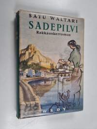 Sadepilvi : rakkauskertomus
