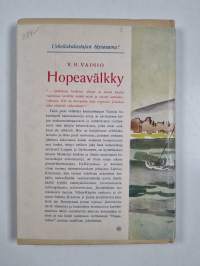 Hopeavälkky : kalamiehen kokemuksia ja koettelemuksia