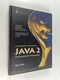 Java 2 : ohjelmoinnin peruskirja (+CD)