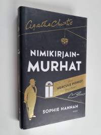 Nimikirjainmurhat : uusi Hercule Poirot -mysteeri