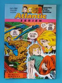 Atlantic serien nr 4 1980 - Fantastiska Fyran. (Sarjakuvat, ulkomaalaiset sarjakuvalehdet, sopiva keräilykappaleeksi, Ihmeneloset)