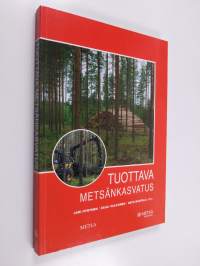 Tuottava metsänkasvatus