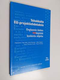 Tehokkaita EU-projektiehdotuksia : englannin kielen käyttöä koskevia ohjeita