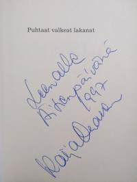 Puhtaat valkeat lakanat Onnela : varjot, autere ja aamurusko (signeerattu, tekijän omiste)