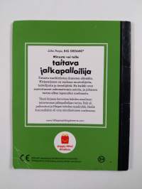 Minusta voi tulla taitava jalkapalloilija