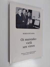 Oi muistatko vielä sen virren (signeerattu, tekijän omiste)