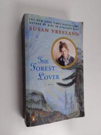 The forest lover : [a novel]