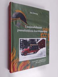 Laajasalolaiset punakukkoa kurittamassa : Degerö FBK-Laajasalon VPK 100 vuotta 1913-2013 : (ja siinä sivussa hieman Laajasalon vanhan kyläyhteisön historiaa)