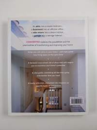 Converted : how to extend your home up, down and out