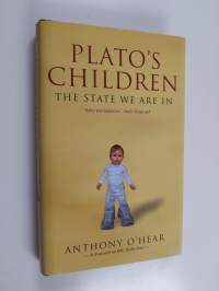Plato&#039;s Children - The State We are in